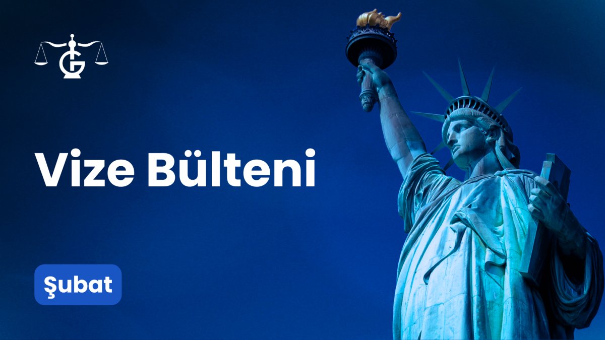 subat-2026-vize-bulteni-abd